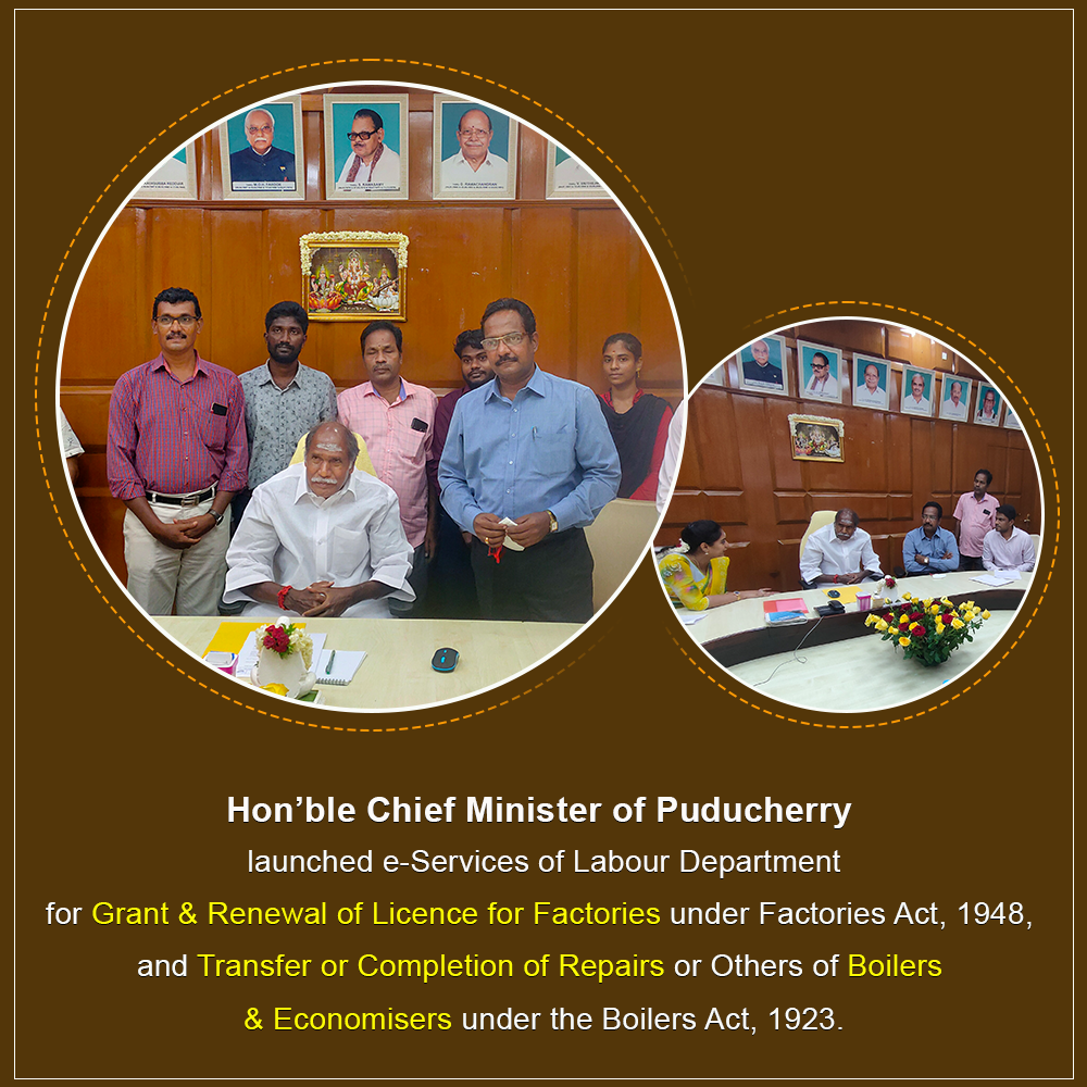 Image of पुडुचेरी के माननीय मुख्यमंत्री ने राज्य के श्रम विभाग की एनआईसी द्वारा विकसित विभिन्न ई-सेवाओं का शुभारंभ किया।