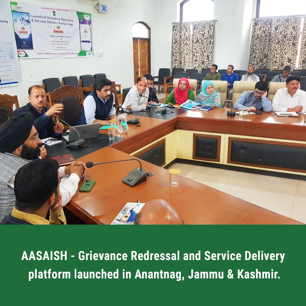 Image of जम्मू और कश्मीर के अनंतनाग में शिकायत निवारण और सेवा वितरण प्लेटफॉर्म AASAISH लॉन्च किया गया।